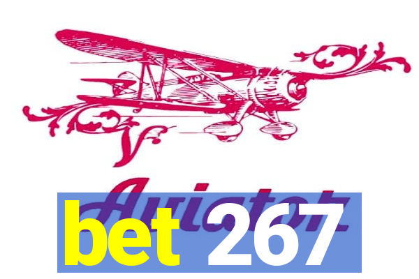 bet 267